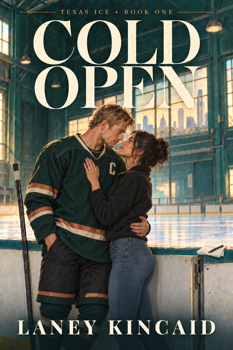 Cold Open by Laney Kincaid, Texas Ice Book One